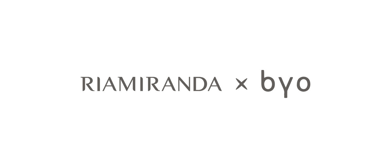 RiaMiranda x Byo