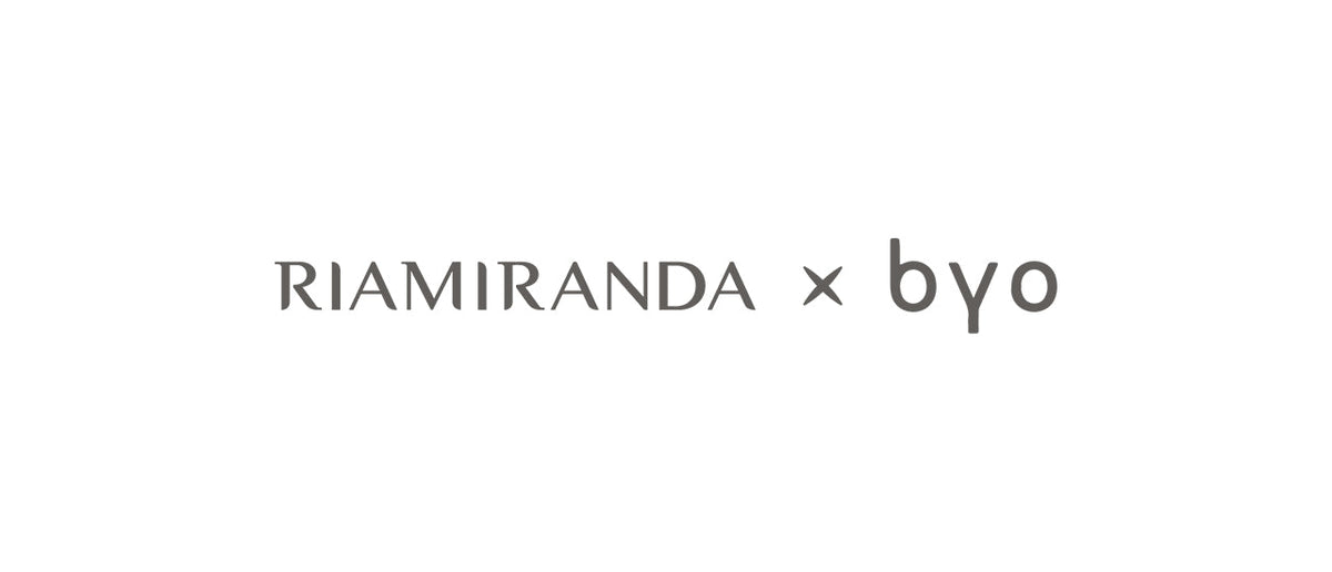 RiaMiranda x Byo